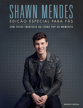 Shawn mendes - edição especial para fãs