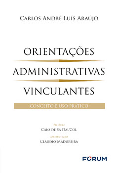 Orientações administrativas vinculantes