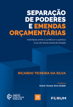 Separação de poderes e emendas orçamentárias