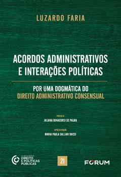 Acordos administrativos e interações políticas