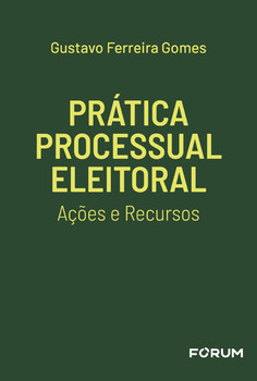 Prática Processual Eleitoral
