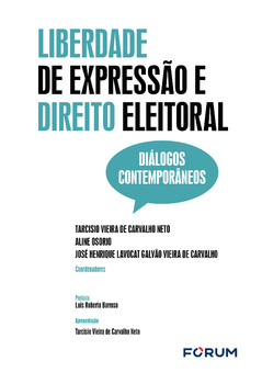 Liberdade de expressão e Direito Eleitoral