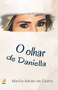 O olhar de Daniela