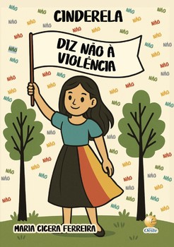 Cinderela diz não à violência