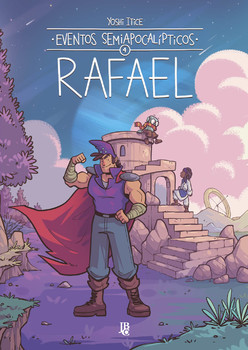 Eventos semiapocalípticos - Rafael - vol. 04