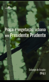 Praça e vegetação urbana em Presidente Prudente