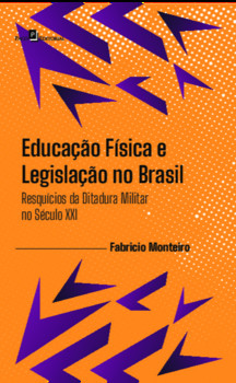 Educação Física e Legislação no Brasil
