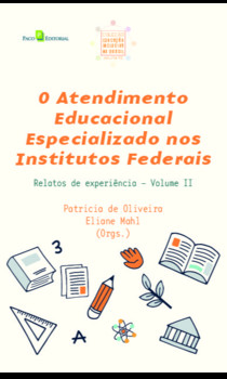 O Atendimento Educacional Especializado nos Institutos Federais