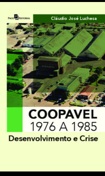 Coopavel, 1.976 a 1.985