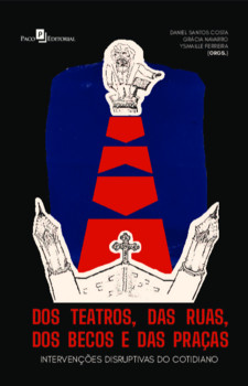 Dos teatros, das ruas, dos becos e das praças
