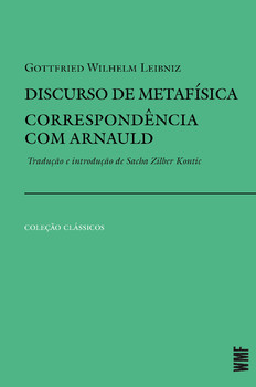 Discurso de metafísica e Correspondência com Arnauld
