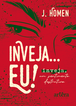 Inveja... Eu!
