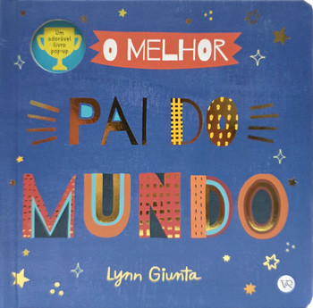 O melhor pai do mundo