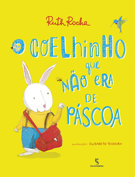 O coelhinho que não era de Páscoa