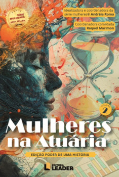 Mulheres na Atuária - Edição Poder de uma História, volume II