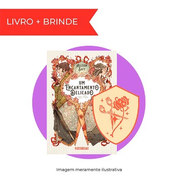 Um encantamento delicado (com brinde)
