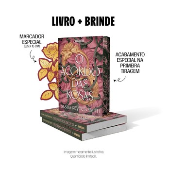 O acordo das rosas (com brindes)