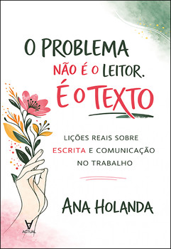 O problema não é o leitor. É o texto