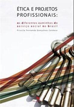 Ética e projetos profissionais