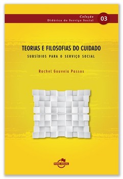 Teorias e filosofias do cuidado