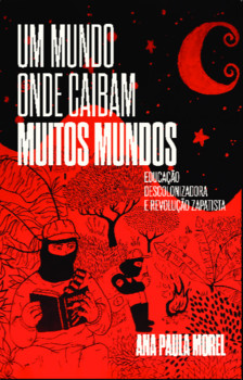 Um mundo onde caibam muitos mundos