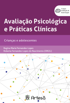 Avaliação psicológica e práticas clínicas