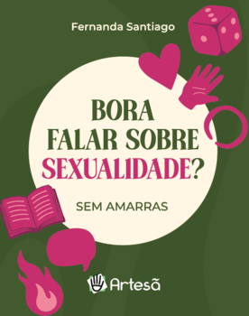 Baralho Bora falar sobre sexualidade? Sem amarras.