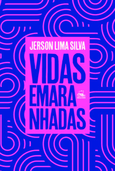 Vidas emaranhadas
