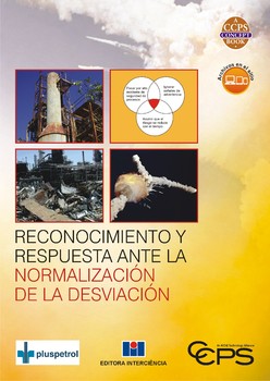 Reconocimiento y Respuesta Ante la Normalización de la Desviación
