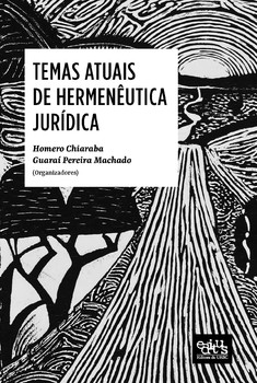 Temas atuais de hermenêutica jurídica