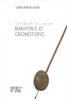 Bakhtin e o cronotopo