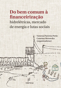 Do bem comum à financeirização