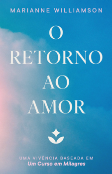O retorno ao amor