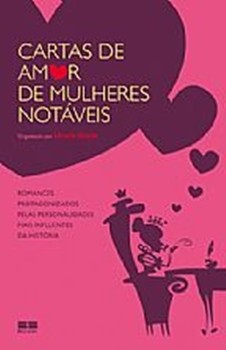 Cartas de amor de mulheres notáveis