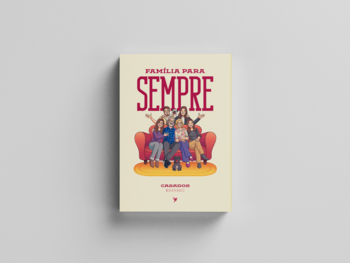 Família Para Sempre - Casados