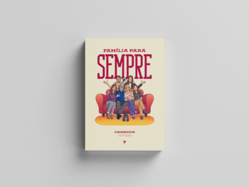 Família para Sempre - Casados