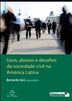 Usos, abusos e desafios da sociedade civil