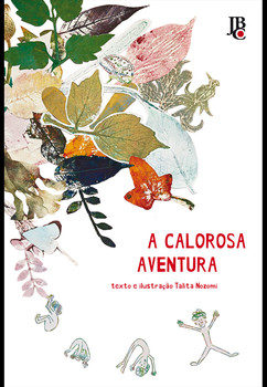 A calorosa aventura