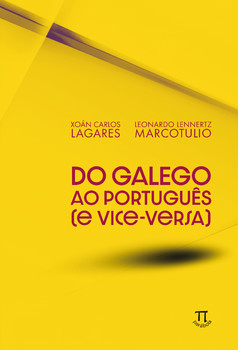 Do galego ao português (e vice-versa)