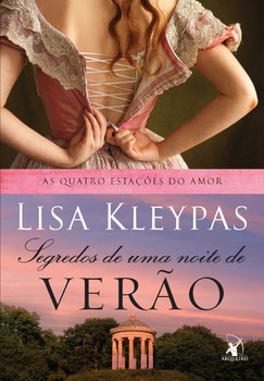 Segredos de uma noite de verão (as quatro estações do amor – livro 1)