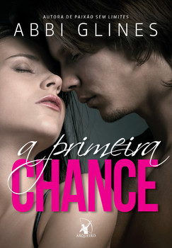 A primeira chance (rosemary beach)