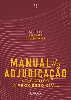 Manual da Adjudicação no Código De Processo Civil 1ª Ed – 2026