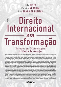 Direito Internacional em Transformação - Estudos em homenagem à Nadia de Araujo - 1ª Ed - 2026