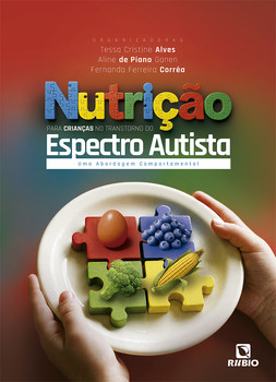 Nutrição para Crianças no Transtorno do Espectro Autista