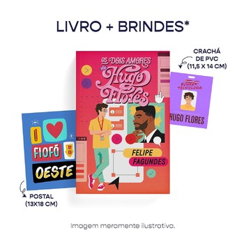 Os dois amores de hugo flores (com brindes)
