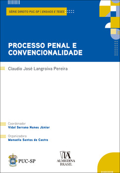 Processo Penal e Convencionalidade