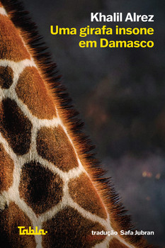 Uma girafa insone em Damasco
