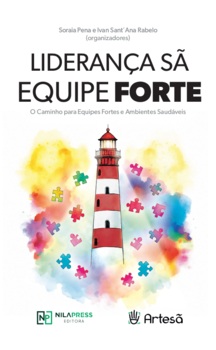 Liderança Sã: Equipe Forte