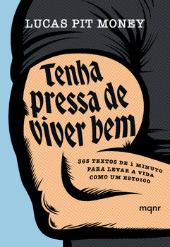 Tenha pressa de viver bem