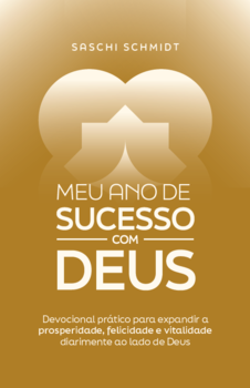 Meu ano de sucesso com Deus